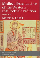 Medieval foundations of the western intellectual tradition