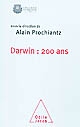 Darwin : 200 ans : colloque annuel 2009 [15-16 octobre, Paris]