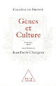 Gènes et culture : enveloppe génétique et variabilité culturelle : symposium annuel