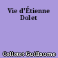 Vie d'Étienne Dolet
