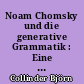 Noam Chomsky und die generative Grammatik : Eine Kritische betrachtung