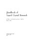 Handbook of liquid crystal research