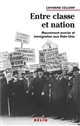 Entre classe et nation : mouvement ouvrier et immigration aux États-Unis 1880-1920