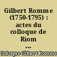 Gilbert Romme (1750-1795) : actes du colloque de Riom 19 et 20 mai 1995