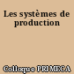 Les systèmes de production