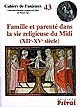 Famille et parenté dans la vie religieuse du Midi : XIIe-XVe siècle