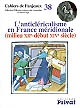 L'anticléricalisme en France méridionale (fin XIIe-début XIVe siècle)