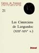 Les Cisterciens de Languedoc : XIIIe-XIVe s.