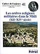Les ordres religieux militaires dans le Midi : XIIe-XIVe siècle