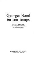 Georges Sorel en son temps