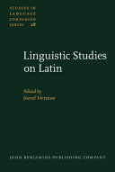 Linguistic studies on Latin : selected papers from the 6th International colloquium on Latin linguistics, Budapest, 23-27 March 1991