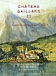 Château Gaillard : études de castellologie médiévale : 20 : Actes du colloque international de Gwatt (Suisse), 2-10 septembre 2000