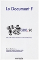 Le Document ? : actes du 20e Colloque international sur le document numérique [i.e. électronique] (CiDE.20)