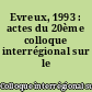Evreux, 1993 : actes du 20ème colloque interrégional sur le néolithique