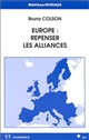 Europe : repenser les alliances