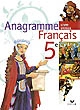 Anagramme 5e : livre unique de français
