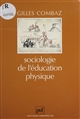 Sociologie de l'éducation physique : évaluation et inégalités de réussite