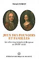 Jeux des pouvoirs et familles : les élites municipales à Bergerac au XVIIIe siècle