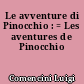 Le avventure di Pinocchio : = Les aventures de Pinocchio
