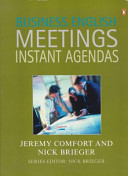 Business english meetings : Texte imprimé : instant agendas