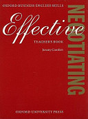 Effective negotiating : teacher's book