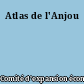 Atlas de l'Anjou