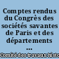 Comptes rendus du Congrès des sociétés savantes de Paris et des départements : Section des sciences