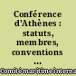 Conférence d'Athènes : statuts, membres, conventions maritimes de Bruxelles, ratifications et adhésions, ..