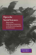 Open the social sciences : report of the Gulbenkian Commission on the Restructuring of the Social Sciences