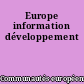 Europe information développement