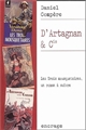 D'Artagnan & Cie : "Les Trois Mousquetaires" d'Alexandre Dumas, un roman à suivre