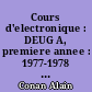 Cours d'electronique : DEUG A, premiere annee : 1977-1978 : Notes du cours