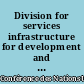 Division for services infrastructure for development and trade efficiency : activities report 2007