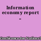 Information economy report ..