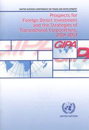 Prospects for foreign direct investment and the strategies of transnational corporations, 2004-2007