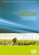 Rapport 2010 sur la technologie et l'innovation : renforcer la sécurité alimentaire en Afrique grâce à la science, à la technologie et à l'innovation