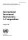 International investment instruments : a compendium : 8