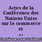 Actes de la Conférence des Nations Unies sur le commerce et le développement : 3ème session, Santiago (Chili), 13 avril - 21 mai 1972 : 1 a : 2ème partie : comptes rendus analytiques des séances plénières