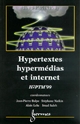 Hypertextes, hypermédias et internet : H2PTM'99 : réalisations, outils et méthodes
