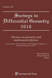 Advances in geometry and mathematical physics : Lectures given at the Geometry and Topology conference at Harvard University in 2014