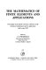 The mathematics of finite elements and applications : proceedings of the Brunel University conference of the Institute of mathematics and its applications, held in april 1972