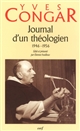 Journal d'un théologien, 1946-1956