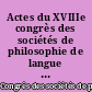 Actes du XVIIIe congrès des sociétés de philosophie de langue française : Strasbourg, juillet 1980