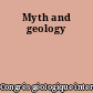 Myth and geology