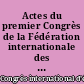 Actes du premier Congrès de la Fédération internationale des associations d'études classiques : à Paris, 28 août-2 septembre 1950