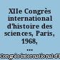 XIIe Congrès international d'histoire des sciences, Paris, 1968, actes : Tome IX : Histoire des sciences de l'homme