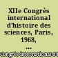 XIIe Congrès international d'histoire des sciences, Paris, 1968, actes : Tome VII : Histoire des sciences de la terre et de l'océanographie