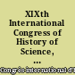 XIXth International Congress of History of Science, 22-29 August 1993, Zaragoza (Spain) : book of abstracts, Scientific sections