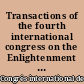 Transactions of the fourth international congress on the Enlightenment : [Compte rendu du quatrième congrès international sur le Siècle des Lumières. Yale. 1975]