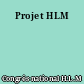 Projet HLM